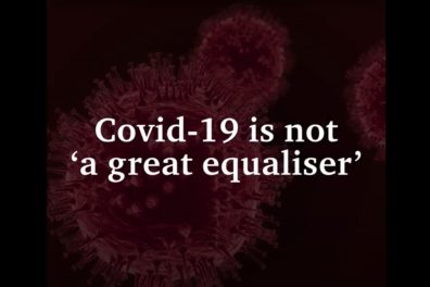 Covid-19 is not 'a great equalizer'