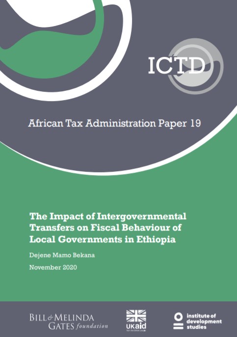 The Impact of Intergovernmental Transfers on Fiscal Behaviour of Local Governments in Ethiopia