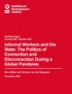 Working Paper on Informal Workers and the State: The Politics of Connection and Disconnection During a Global Pandemic