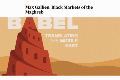 Screentshot of the webpage of the podcast episode featuring Max Gallien, entitled 'Black Markets of Maghreb'