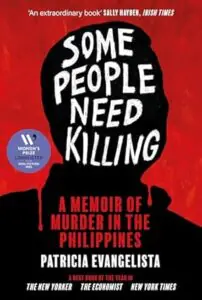 "some people need killing: A memoir of murder in the Philippines" book cover